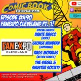 #490: FanExpo Cleveland – Part One!