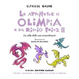 Elfriede Gaeng "Le avventure di Olimpia e del riccio Fritz 2"