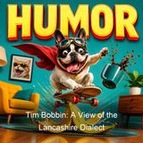 Tim Bobbin A View of the Lancashire Dialect - Various - Part 2