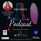 8.25 - The Shift featuring Dr. Faith Wilkerson, Founder & Owner of UnlockingRVA | Host: Catherine E Trotter