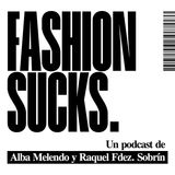 Fashion Sucks - Estreno el 25 de marzo