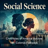 Chronicles of America Volume 09 - Colonial Folkways - Charles Morris