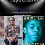 The Douglas Coleman Show w Sharon G Flake