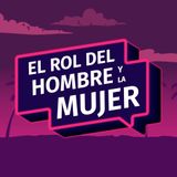 El rol de cada uno en una relación: ¿quién debe encargarse de qué?