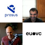 EUVC | E379 | Prosus Ventures' Sandeep Bakshi on the evolution of the European marketplace landscape