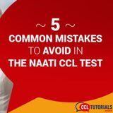 5 Common Mistakes To Avoid in the NAATI CCL Test