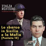 Lo sbarco in Sicilia e la Mafia