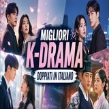 K-drama in italiano- i 10 migliori da vedere ora