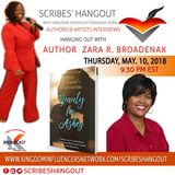 Scribes Hangout welcomes Author Zara R. Broadenax