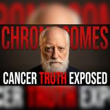 Episode 200. Cancer, Fever & Chromosomal Imbalance | David Rasnick