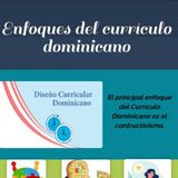 Enfoques del Diseño Curricular Dominicano