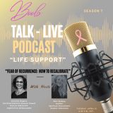 "Life Support" Fear of Recurrence: How to Recalibrate