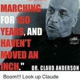 Dr. Claud Anderson & The Two Faced Negro
