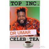 Episode 468 - “TOP INC.”Club™️ DR.UMAR ROBBED PAN-AFRICANS