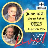 Cheap Fakes! Thursday Live with Billy Dees and Shamanisis - Stonehenge - Election2024 and More