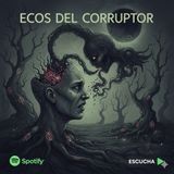 HORROR CAST / COMPILACIÓN: EL HACEDOR DE AGONÍAS: LA SOMBRA DEL DIABLO"