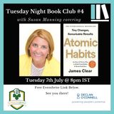Tuesday Night Book Club #4 - Atomic Habits - Susan Manning