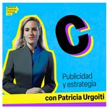 Publicidad y Estrategia con Patricia Urgoiti