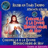 🔴Coronilla a la Divina Misericordia de Hoy Jueves 4 de Diciembre 2025. 🙏      