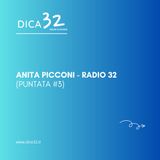 Anita Picconi - Radio 32 (Puntata #3)