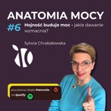 #6 Anatomia Mocy: Hojność jako klucz - jak dawanie wzmacnia i napełnia