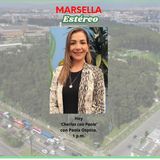 Charlas con Paola, conduce Paola Ospina. Marsella Estéreo Emisora Comunitaria