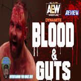 Episode 946-BLOOD & GUTS Returns! AEW Dynamite 6/29/22 Recap | The RCWR Show