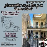 Programa 4 - ¿Conventillos en La Paz y en Buenos Aires? ElTango en los Conventillos
