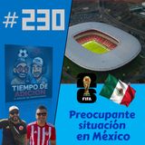 Tiempo de Adición #230 / Faltan 107 días para el mundial.