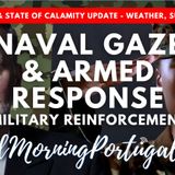 A Naval Gaze & Armed Response for Portugal's Storm Response - GMP!