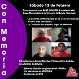 CON MEMORIA - Programa #20 - Conversamos con Ismael Sánchez y con el Grupo Memorialista de la Comarca del Zenete