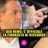 Uomini e Donne News: E' Ufficiale! Riccardo Guarnieri Si E' Fidanzato! 