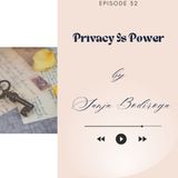 Privacy Is Power
