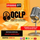 QCLP-Vivamos La Fiesta de Pentecostes 2025