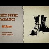 Cahit Sıtkı Tarancı - Abbas
