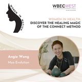 Women in Health: Discover the Healing Magic of the Connect Method