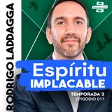 Espíritu implacable - Rodrigo Laddaga