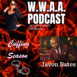 All About Javon and Cuffing Season