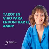 EPISODIO 160_Tarot en vivo para encontrar el amor