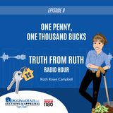 One Penny, One Thousand Bucks