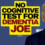 No Cognitive Test For Dementia Joe