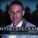 Nyhetsveckan Special 31 – Mikael Zazzio: Olagliga barnexperiment