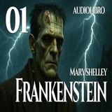 Frankenstein 01 – Lettere (Audiolibro ITA)