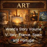 Worlds Story Volume V Italy France Spain and Portugal - Eva March Tappan - Part 2