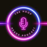 The Hoop Heads: Western Conference Preview Show