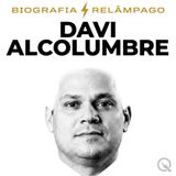 Davi Alcolumbre Biografia Relâmpago — O Senado Rejeita Messias