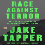 Race Against Terror w/Jake Tapper