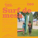 209 - Surf de casal: quando os interesses também se encontram no mar