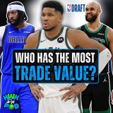 The 2025 NBA Trade Value Draft