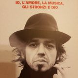 Marco Castoldi: Il Libro Di Morgan - Io,l'amore,la Musica,gli Stronzi E Dio - Canzone D'autore